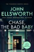 Chase, The Bad Baby