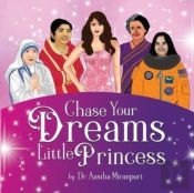 Chase Your Dreams Little Princess