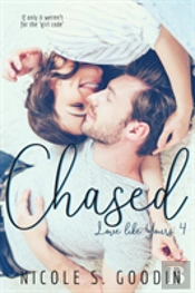 Chased