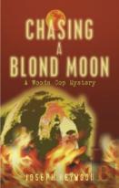 Chasing A Blond Moon
