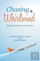 Chasing A Whirlwind