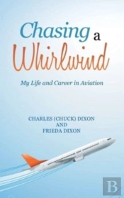 Chasing A Whirlwind