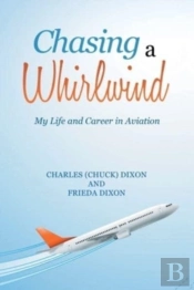 Chasing A Whirlwind