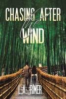 Chasing After The Wind
