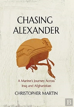 Bertrand.pt - Chasing Alexander: A Marine'S Journey Ac