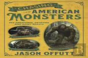 Chasing American Monsters