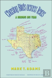 Chasing Birds Across Texas