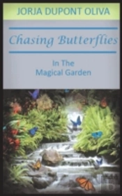 Chasing Butterflies In The Magical Garden