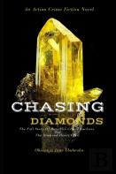 Chasing Diamonds