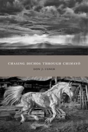 Chasing Dichos Through Chimayo