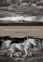 Chasing Dichos Through Chimayo