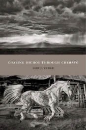 Chasing Dichos Through Chimayo