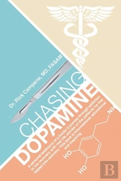 Chasing Dopamine