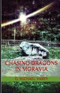 Chasing Dragons In Moravia