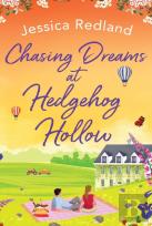 Chasing Dreams At Hedgehog Hollow