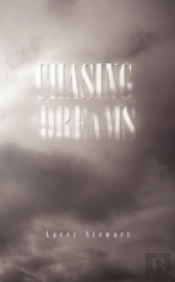 Chasing Dreams