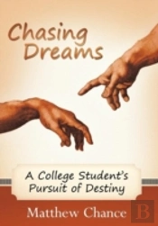 Chasing Dreams