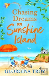 Chasing Dreams On Sunshine Island
