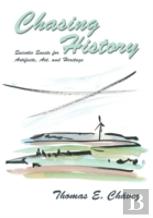 Chasing History