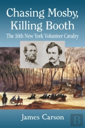 Chasing Mosby, Killing Booth