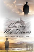 Chasing My Dreams