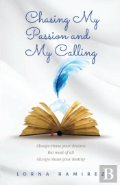 Chasing My Passion And My Calling