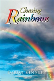 Chasing Rainbows