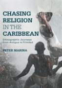 Chasing Religion In The Caribbean