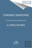 Chasing Shadows