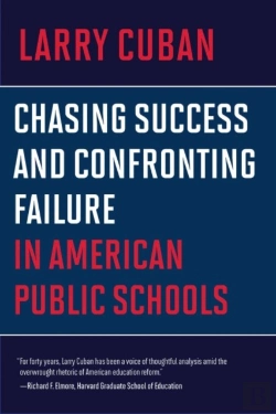Bertrand.pt - Chasing Success And Confronting Failure In American Public Schools