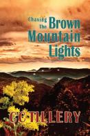 Chasing The Brown Mountain Lights