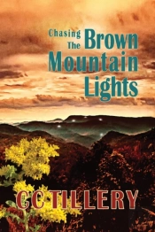 Chasing The Brown Mountain Lights