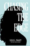 Chasing The Edge