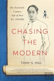 Chasing The Modern