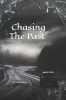 Chasing The Past