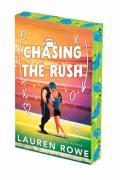 Chasing The Rush: Deluxe Limited Edition