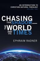 Chasing The Shadow-The World And Its Times
