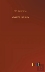Chasing The Sun