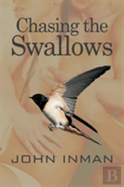Chasing The Swallows