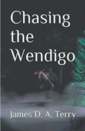 Chasing The Wendigo