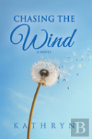 Chasing The Wind