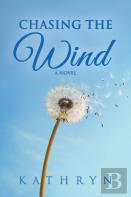 Chasing The Wind