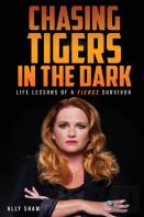 Chasing Tigers In The Dark