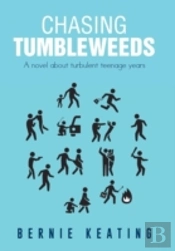 Chasing Tumbleweeds: A Novel About Turbu