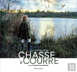 Bertrand.pt - Chasse À Courre ; À La Croisee Des Mondes