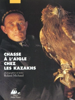 Bertrand.pt - Chasse A L'Aigle Chez Les Kazakhs
