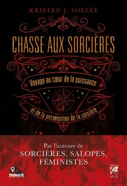Bertrand.pt - Chasse Aux Sorcieres - Voyage Au Coeur De La Puissance Et De La Persecution De La Sorciere