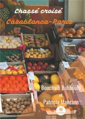 Chasse Croise Casablanca-Paris