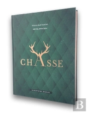 Chasse ; Le Grand Livre Hachette