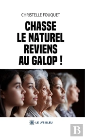 Chasse Le Naturel : Reviens Au Galop !